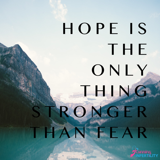 Hope is the only thing stronger than fear quote