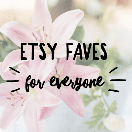 Etsy Faves for Everyone