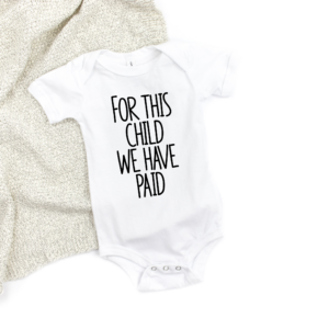 For this child we have paid IVF baby bodysuit